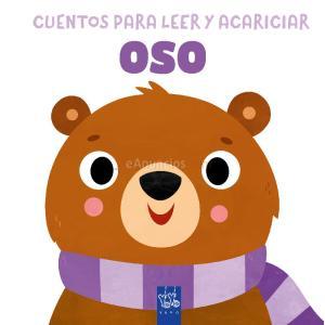 CUENTOS PARA LEER Y ACARICIAR. OSO