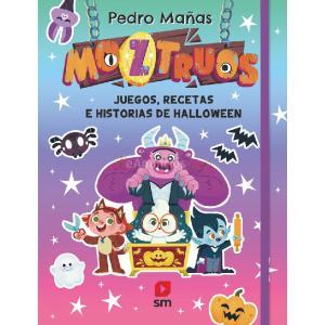 MOZTRUOS: JUEGOS, RECETAS E HISTORIAS DE HALLOWEEN