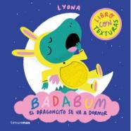 BADABUM. EL DRAGONCITO SE VA A DORMIR