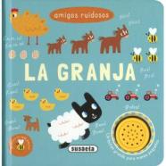 LA GRANJA. AMIGOS RUIDOSOS