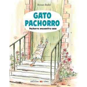 GATO PACHORRO 1. PACHORRO ENCUENTRA CASA