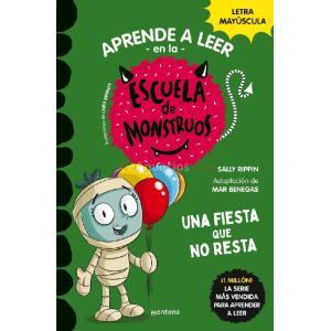 APRENDER A LEER EN LA ESCUELA DE MONSTRUOS 20 - UNA FIESTA QUE NO RESTA