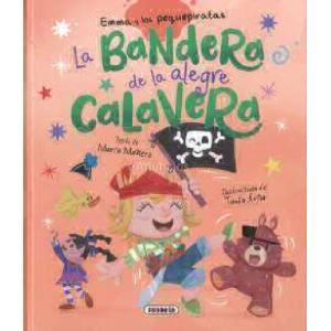 LA BANDERA DE LA ALEGRE CALAVERA (EMMA Y LOS PEQUEPIRATAS)