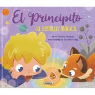 EL PRINCIPITO. LA SEMILLA MÁGICA