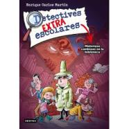 DETECTIVES EXTRAESCOLARES 1. MISTERIOSO CAMBIAZO EN LA BIBLIOTECA