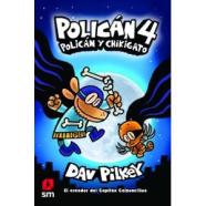 POLICÁN 4: POLICÁN Y CHIKIGATO