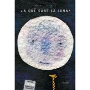 A QUÉ SABE LA LUNA