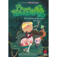 LOS CAZAPESADILLAS 3: EL ESCORPIÓN DE DOS COLAS