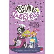 PESADILLAS Y DULCESUEÑOS 4: UN CUMPLE PARA ECHARSE A TEMBLAR