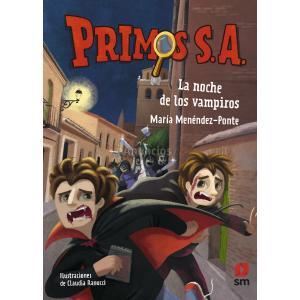 PRIMOS S.A. 8: LA NOCHE DE LOS VAMPIROS