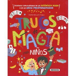 TRUCOS DE MAGIA PARA NIÑOS
