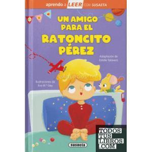UN AMIGO PARA EL RATONCITO PÉREZ