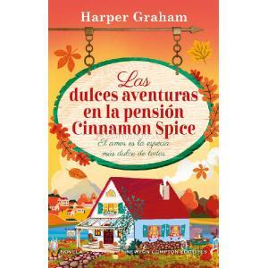 LAS DULCES AVENTURAS EN LA PENSION CINNAMON SPICE