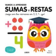VAMOS A APRENDER SUMAS Y RESTAS
