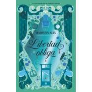 LIBERTAD OBLIGA