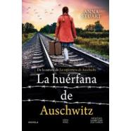 LA HUÉRFANA DE AUSCHWITZ