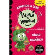 APRENDER A LEER EN LA ESCUELA DE MONSTRUOS 23 - MÁGICO Y DRAMÁTICO