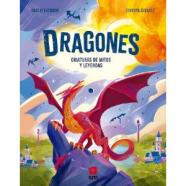 DRAGONES. CRIATURAS DE MITOS Y LEYENDAS