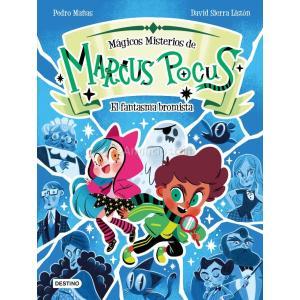 MARCUS POCUS MAGICOS MISTERIOS 2 EL FANTASMA BROMI