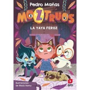 MOZTRUOS 5: LA YAYA FEROZ