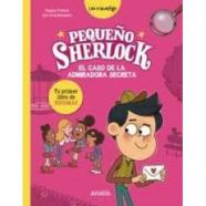 PEQUEÑO SHERLOCK: EL CASO DE LA ADMIRADORA SECRETA