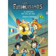LOS FUTBOLÍSIMOS 25: EL MISTERIO DEL GOL DE ORO