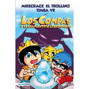 LOS COMPAS 1. LOS COMPAS Y EL DIAMANTITO LEGENDARIO