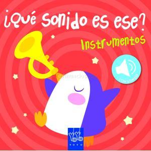 INSTRUMENTOS. QUE SONIDO ES ESE