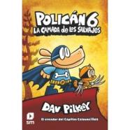 POLICÁN 6: LA CAMADA DE LOS SALVAJES
