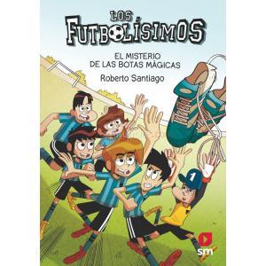 LOS FUTBOLÍSIMOS 17: EL MISTERIO DE LAS BOTAS MÁGICAS